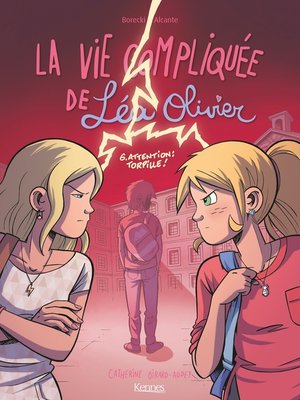 cover image of La Vie compliquée de Léa Olivier BD T06